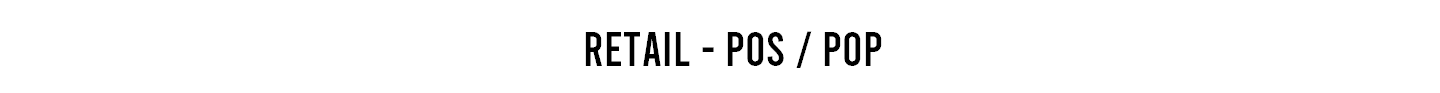 Retail - POS / POP